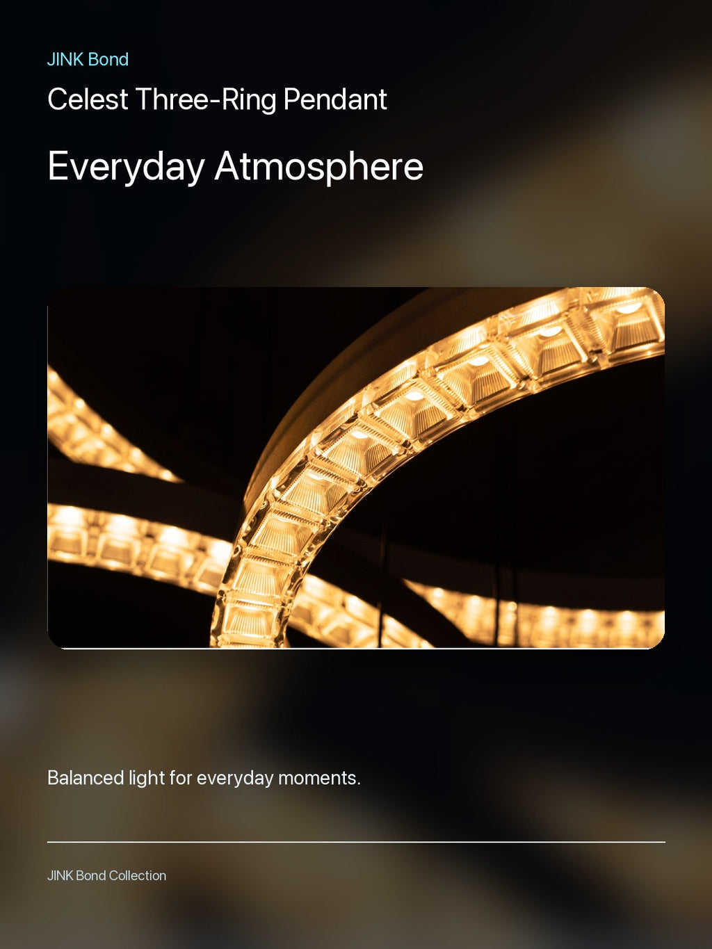 JINK Bond Celest Three-Ring Pendant creating warm ambient light