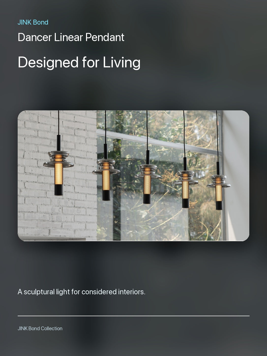 JINK Bond Dancer Linear Pendant in a modern interior