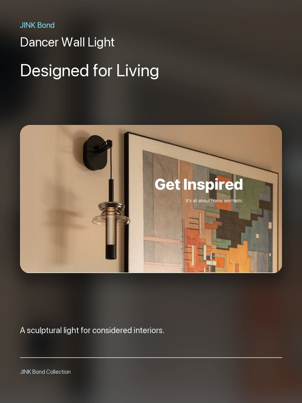 JINK Bond Dancer Wall Light in a modern interior