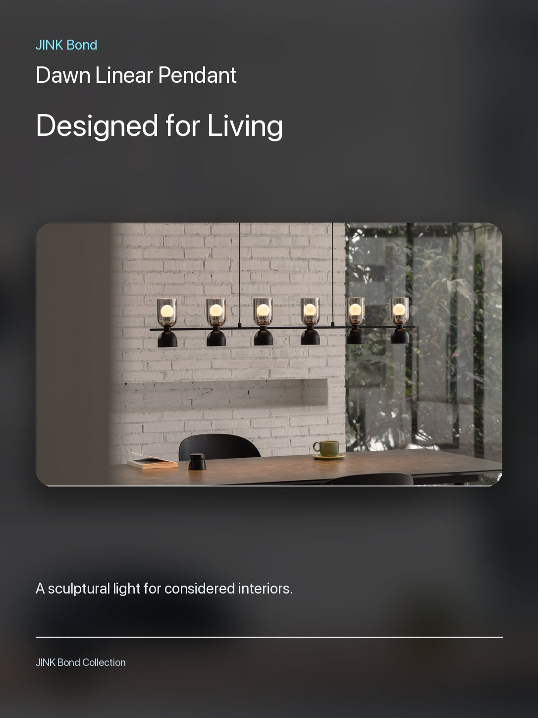 JINK Bond Dawn Linear Pendant in a modern interior