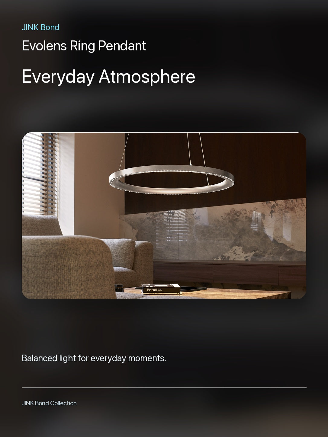 JINK Bond Evolens Ring Pendant creating warm ambient light