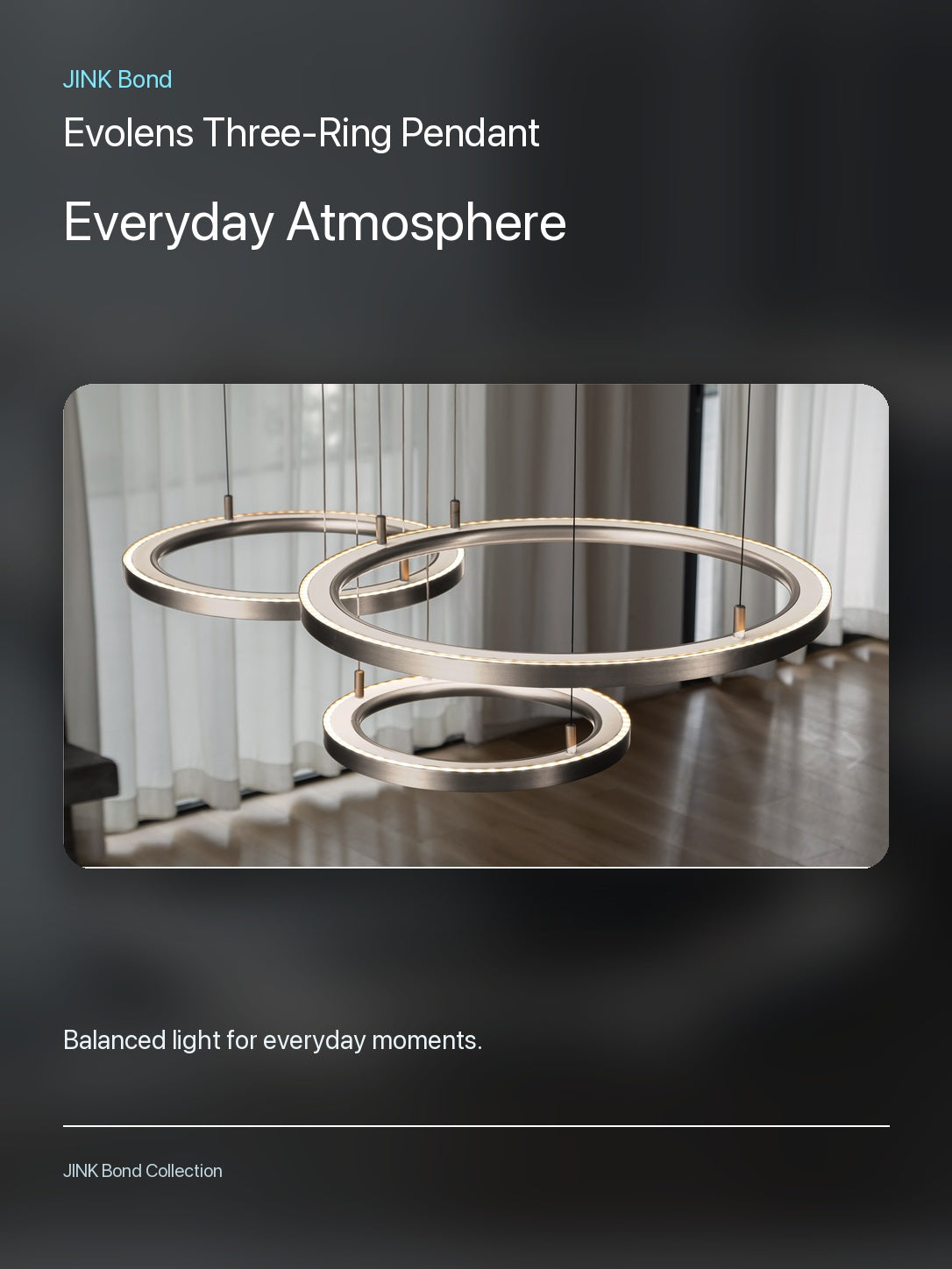 JINK Bond Evolens Three-Ring Pendant creating warm ambient light