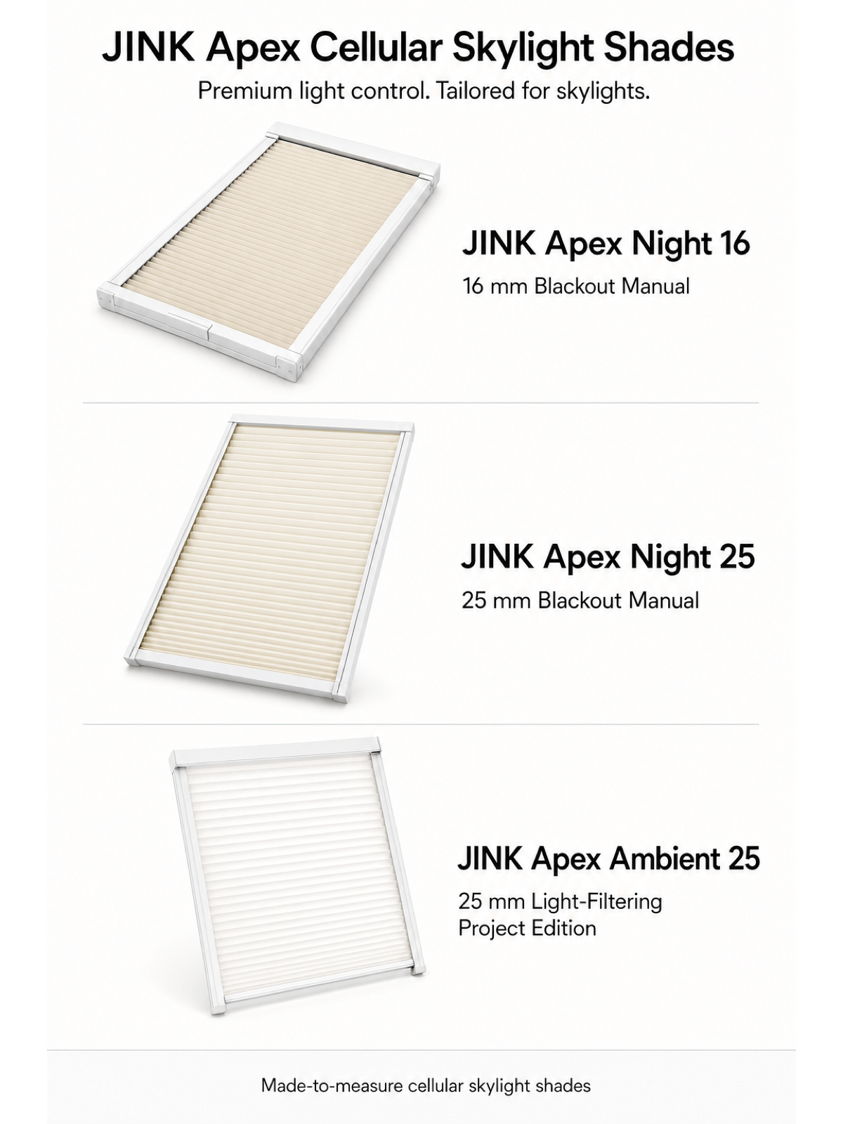 JINK Apex cellular skylight shade variant comparison