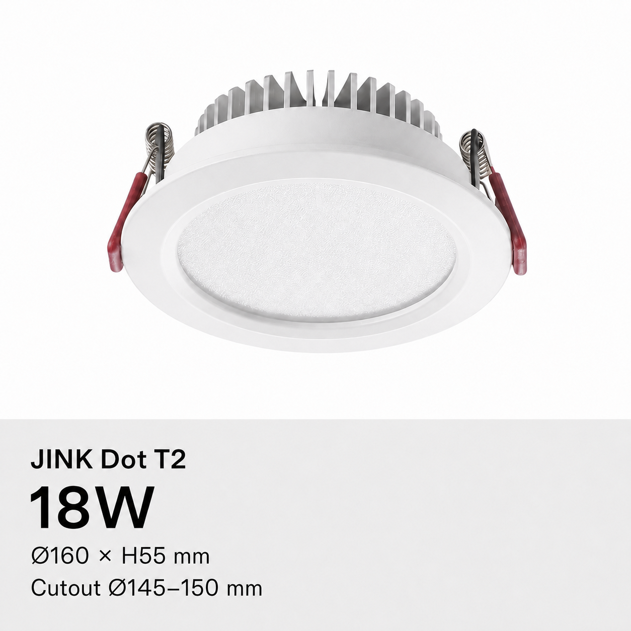 JINK Dot T2 18W, Ø160 × H55 mm, cutout Ø145–150 mm