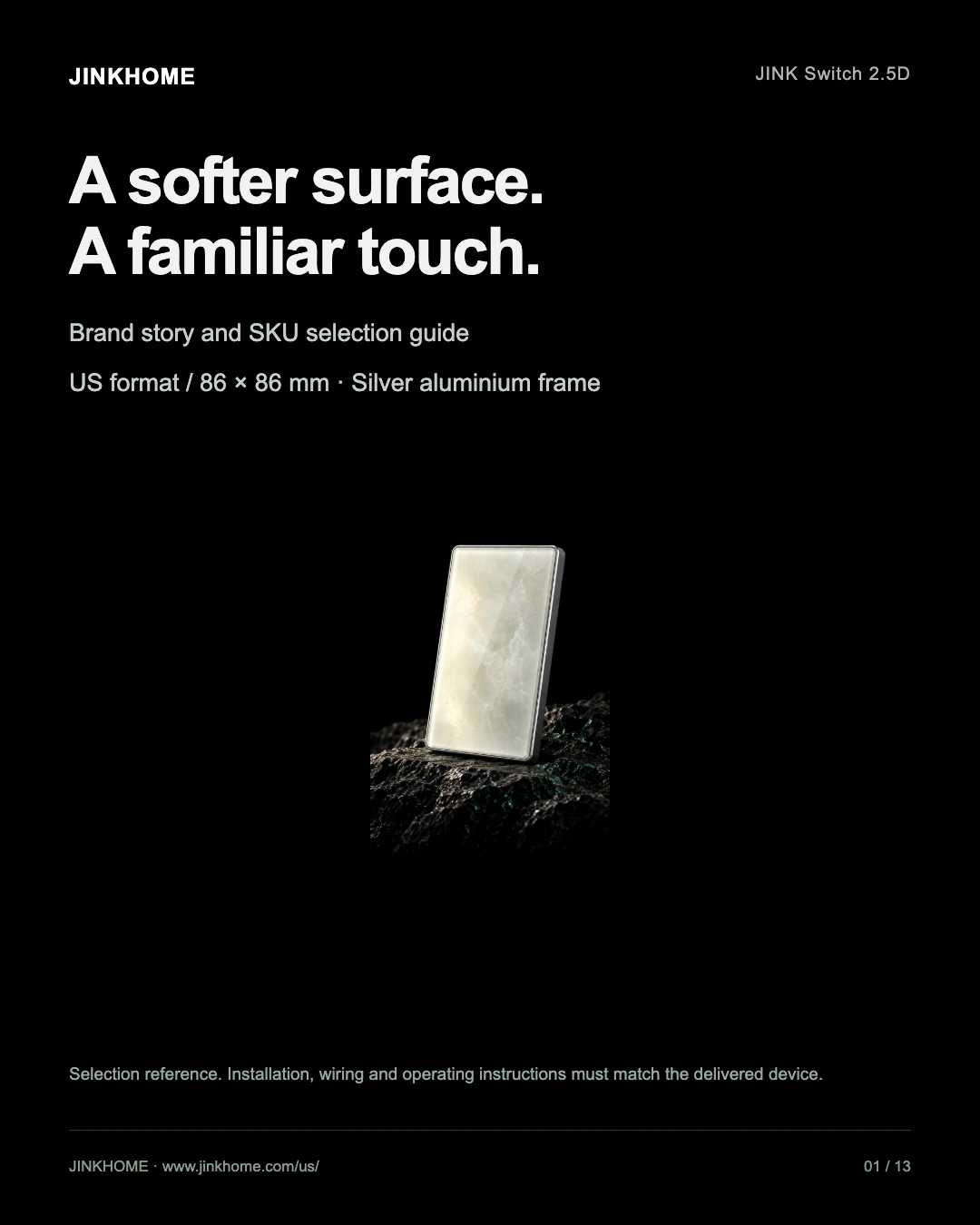 A gentle surface. Home in a touch: JINK Switch 2.5D product story and selection guide
